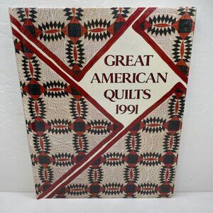 Vintage Great American Quilts 1991 Sandra L O'Brien Quilting Patterns Techniques